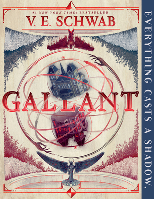 Gallant By V. E. Schwab Cover Image