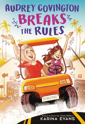 SCHOOL EVENT - Audrey Covington Breaks the Rules (Hardcover)