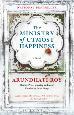 The Ministry of Utmost Happiness By Arundhati Roy Cover Image