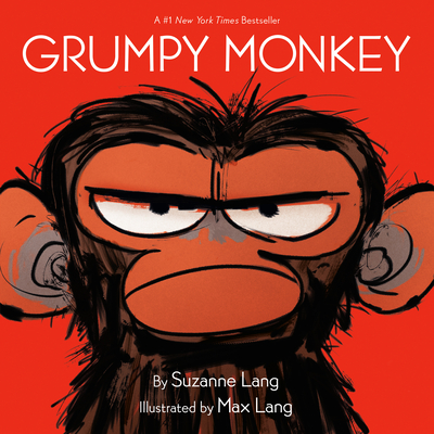 Grumpy Monkey By Suzanne Lang, Max Lang (Illustrator) Cover Image