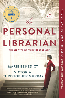 The Personal Librarian By Marie Benedict, Victoria Christopher Murray Cover Image