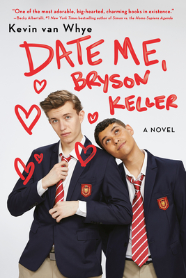 Date Me, Bryson Keller By Kevin van Whye Cover Image