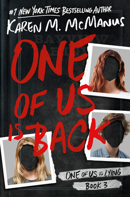 One of Us Is Back (ONE OF US IS LYING) By Karen M. McManus Cover Image