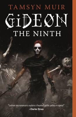 Gideon the Ninth (The Locked Tomb Series #1) By Tamsyn Muir Cover Image