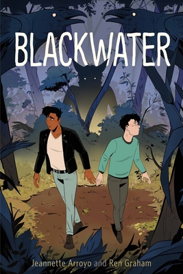 Blackwater By Jeannette Arroyo, Ren Graham Cover Image