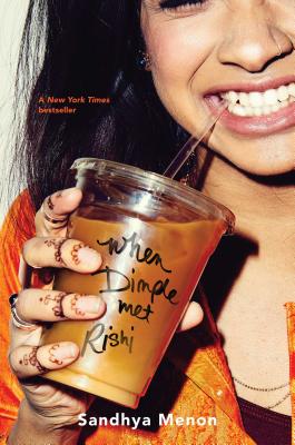 When Dimple Met Rishi By Sandhya Menon Cover Image