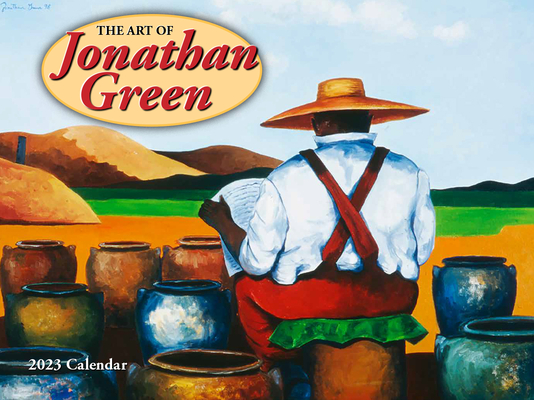 Cal 2023- Art of Jonathan Green By Jonathan Green (Artist) Cover Image