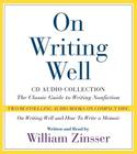 On Writing Well CD Audio Collection By William Zinsser, William Zinsser (Read by) Cover Image