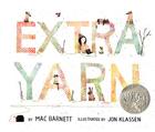 Extra Yarn: A Caldecott Honor Award Winner By Mac Barnett, Jon Klassen (Illustrator) Cover Image