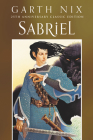 Sabriel 25th Anniversary Classic Edition By Garth Nix Cover Image
