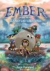 Ember and the Island of Lost Creatures By Jason Pamment, Jason Pamment (Illustrator) Cover Image