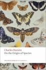 On the Origin of Species (Oxford World's Classics) By Charles Darwin, Gillian Beer (Editor) Cover Image