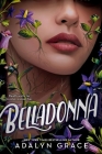 Belladonna By Adalyn Grace Cover Image