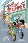 The Last Last-Day-of-Summer (A Legendary Alston Boys Adventure) By Lamar Giles, Dapo Adeola (Illustrator) Cover Image