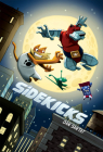 Sidekicks: A Graphic Novel By Dan Santat, Dan Santat (Illustrator) Cover Image