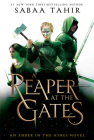 A Reaper at the Gates (An Ember in the Ashes #3) By Sabaa Tahir Cover Image