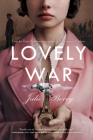 Lovely War By Julie Berry Cover Image