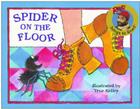Spider on the Floor (Raffi Songs to Read) By Raffi, True Kelley (Illustrator) Cover Image