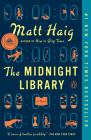 The Midnight Library: A Novel By Matt Haig Cover Image