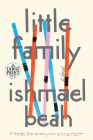 Little Family: A Novel By Ishmael Beah Cover Image