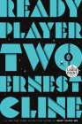 Ready Player Two: A Novel By Ernest Cline Cover Image