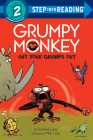 Grumpy Monkey Get Your Grumps Out (Step into Reading) By Suzanne Lang, Max Lang (Illustrator) Cover Image