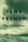 The Searcher: A Novel By Tana French Cover Image