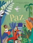 Paz By Miranda Paul, Baptiste Paul, Estelí Meza (Illustrator), Aida Salazar (Translated by) Cover Image