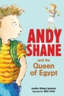 Andy Shane and the Queen of Egypt By Jennifer Richard Jacobson, Abby Carter (Illustrator) Cover Image