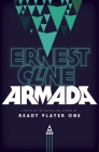 Armada: A Novel By Ernest Cline Cover Image