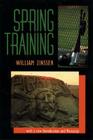 Spring Training By William Zinsser Cover Image