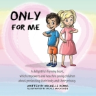 Only For Me By Michelle Derrig Cover Image