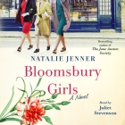 Bloomsbury Girls: A Novel By Natalie Jenner, Julie Stevenson (Read by) Cover Image