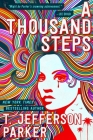 A Thousand Steps By T. Jefferson Parker Cover Image