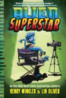 Alien Superstar (Book #1) By Henry Winkler, Lin Oliver Cover Image