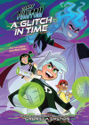 Danny Phantom: A Glitch in Time By Gabriela Epstein Cover Image