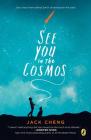 See You in the Cosmos By Jack Cheng Cover Image