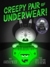 Creepy Pair of Underwear! (Creepy Tales!) By Aaron Reynolds, Peter Brown (Illustrator) Cover Image