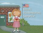 Eliza's Kindergarten Surprise By Alice B. McGinty, Nancy Speir (Illustrator) Cover Image