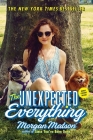 The Unexpected Everything By Morgan Matson Cover Image