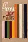 For Every One By Jason Reynolds Cover Image