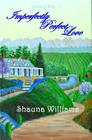 Imperfectly Perfect Love By Shauna Williams (Editor), Leah Hays (Illustrator), Shauna Williams Cover Image