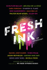 Fresh Ink: An Anthology By Lamar Giles (Editor) Cover Image