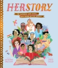 Herstory: 50 Women and Girls Who Shook Up the World (Stories That Shook Up the World) By Katherine Halligan, Sarah Walsh (Illustrator) Cover Image