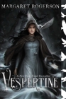 Vespertine By Margaret Rogerson Cover Image