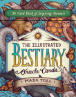 The Illustrated Bestiary Oracle Cards: 36-Card Deck of Inspiring Animals (Wild Wisdom) By Maia Toll, Kate O'Hara (Illustrator) Cover Image