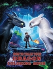 How To Train Your Dragon: How To Train Your Dragon Coloring Book By Rebecca Jones Cover Image