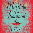 Marriage of a Thousand Lies By Emily Woo Zeller (Read by), Sj Sindu Cover Image