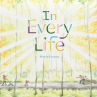 In Every Life By Marla Frazee, Marla Frazee (Illustrator) Cover Image