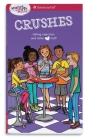 A Smart Girl's Guide: Crushes: Dating, Rejection, and Other Stuff By Nancy Holyoke Cover Image